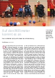 Vorschauseite 1: Auf den Millimeter kommt es an: Boccia als Wettkampfsport für Menschen mit Behinderung.