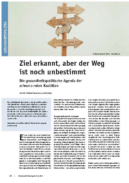 Vorschauseite 1: Ziel erkannt, aber der Weg ist noch unbestimmt Die gesundheitspolitische Agenda der schwarz-roten Koalition