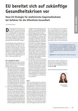 Vorschauseite 1: EU bereitet sich auf zukünftige Gesundheitskrisen vor Neue EU-Strategie für medizinische Gegenmaßnahmen bei Gefahren für die öffentliche Gesundheit