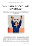 Vorschauseite 1: Da blühen Flüchtlingskinder auf.