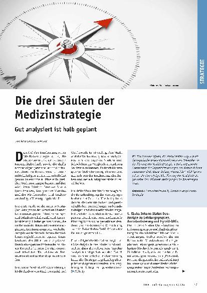 Vorschauseite 1: Die drei Säulen der Medizinstrategie. Gut analysiert ist halb geplant.
