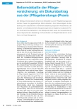 Vorschauseite 1: Reformdebatte der Pflegeversicherung: ein Diskursbeitrag aus der (Pflegeberatungs-)Praxis