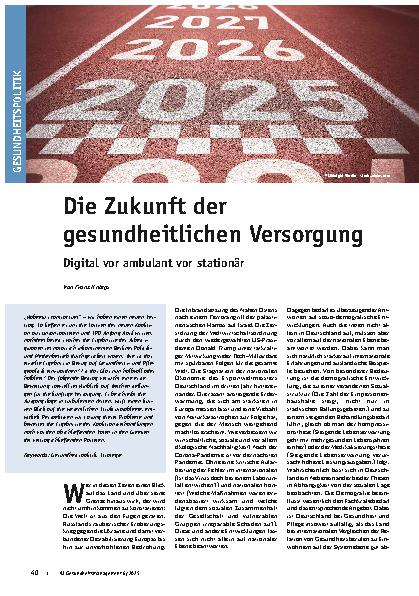 Vorschauseite 1: Die Zukunft der gesundheitlichen Versorgung Digital vor ambulant vor stationär