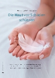 Vorschauseite 1: Hautpflege bei Inkontinenz: Die Haut vor Schäden schützen