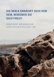 Vorschauseite 2: Die Seele ernährt sich von dem, worüber sie sich freut.