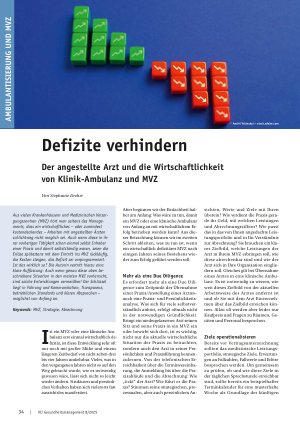 Vorschauseite 1: Defizite verhindern Der angestellte Arzt und die Wirtschaftlichkeit von Klinik-Ambulanz und MVZ