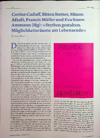 Vorschauseite 1: Corina Caduff, Bitten Stetter, Minou Afzali, Francis Müller und Eva Soom Ammann (Hg): «Sterben gestalten. Möglichkeitsräume am Lebensende»