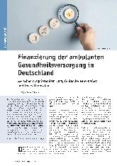 Vorschauseite 1: Finanzierung der ambulanten Gesundheitsversorgung in Deutschland: Zwischen stagnierendem EBM, fehlender GOÄ-Reform und Investitionsstau