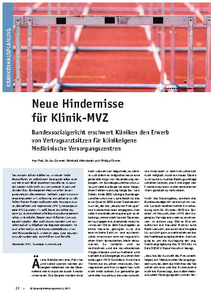 Vorschauseite 1: Neue Hindernisse für Klinik-MVZ Bundessozialgericht erschwert Kliniken den Erwerb von Vertragsarztsitzen für klinikeigene Medizinische Versorgungszentren