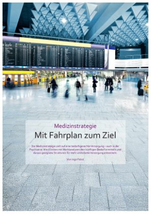 Vorschauseite 1: Medizinstrategie Mit Fahrplan zum Ziel