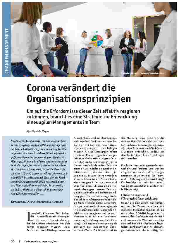 Vorschauseite 1: Corona verändert die Organisationsprinzipien. Um auf die Erfordernisse dieser Zeit effektiv reagieren zu können, braucht es eine Strategie zur Entwicklung eines agilen Managements…