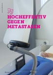Vorschauseite 1: HOCH EFFEKTIV GEGEN METASTASEN
