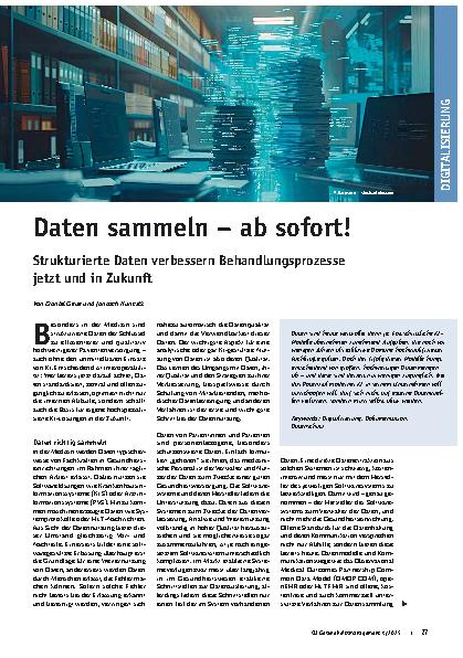 Vorschauseite 1: Daten sammeln – ab sofort! Strukturierte Daten verbessern Behandlungsprozesse jetzt und in Zukunft