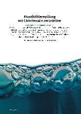 Vorschauseite 1: Mundhöhlenspülung mit Chlorhexidin verzichtbar