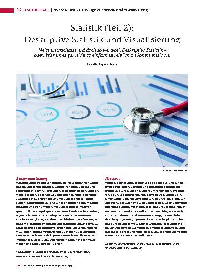 Vorschauseite 1: Statistik (Teil 2): Deskriptive Statistik und Visualisierung Meist unterschätzt und doch so wertvoll: Deskriptive Statistik – oder: Warum es gar nicht so einfach ist, ehrlich zu k…