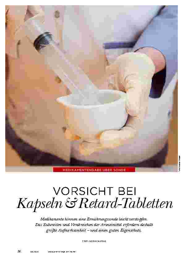 Vorschauseite 1: VORSICHT BEI Kapseln & Retard-Tabletten