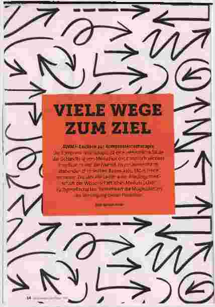 Vorschauseite 1: VIELE WEGE ZUM ZIEL AWMF-Leitlinie zur Kompressionstherapie