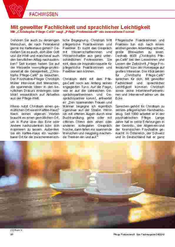 Vorschauseite 1: Mit gewollter Fachlichkeit und sprachlicher Leichtigkeit Mit „Christophs Pflege-Café“ wagt „Pflege Professionell“ ein innovatives Format