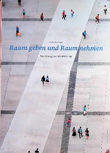 Vorschauseite 1: Raum geben und Raum, ehmen Eine Strategie zur Deeskalierung