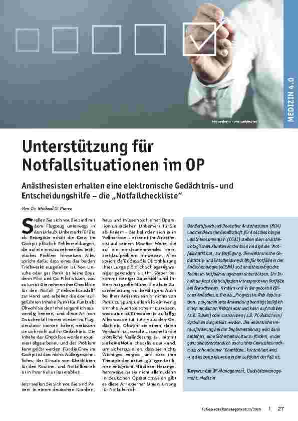 Vorschauseite 1: Unterstützung für Notfallsituationen im OP: Anästhesisten erhalten eine elektronische Gedächtnisund Entscheidungshilfe – die „Notfallcheckliste“.