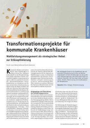 Vorschauseite 1: Transformationsprojekte für kommunale Krankenhäuser Wahlleistungsmanagement als strategischer Hebel zur Erlösoptimierung