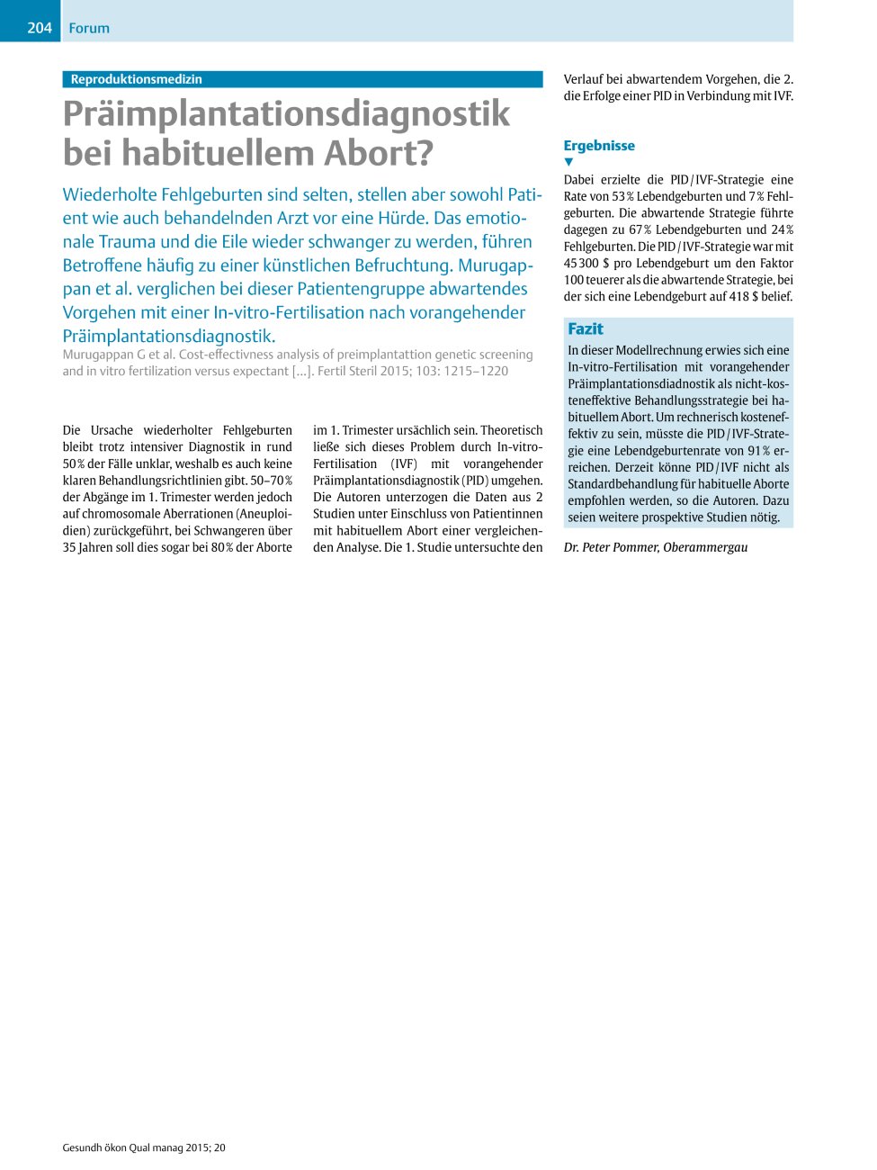 Vorschauseite 1: Reproduktionsmedizin ? Präimplantationsdiagnostik bei habituellem Abort?