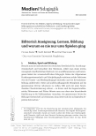Vorschauseite 1: Editorial: Aneignung, Lernen, Bildung und warum es nie nur ums Spielen ging