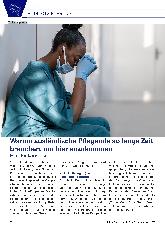 Vorschauseite 1: Warum ausländische Pflegende so lange Zeit brauchen, um hier anzukommen. Ein Denkanstoß.