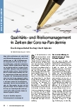 Vorschauseite 1: Qualitätsund Risikomanagement in Zeiten der Corona-Pandemie: Eine Fachgesellschaft befragt ihre Mitglieder.