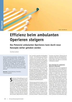 Vorschauseite 1: Effizienz beim ambulanten Operieren steigern Das Potenzial ambulanten Operierens kann durch neue Konzepte weiter gehoben werden