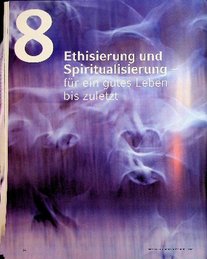 Vorschauseite 1: Die Grenzen der Sterbeplanung: Plädoyer für eine prozessund organisationsethische Kultur der Sorge