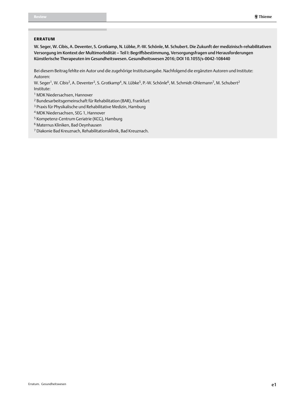 Vorschauseite 1: Errata: Die Zukunft der medizinisch?rehabilitativen Versorgung im Kontext der Multimorbidität ? Teil I: Begriffsbestimmung, Versorgungsfragen und Herausforderungen