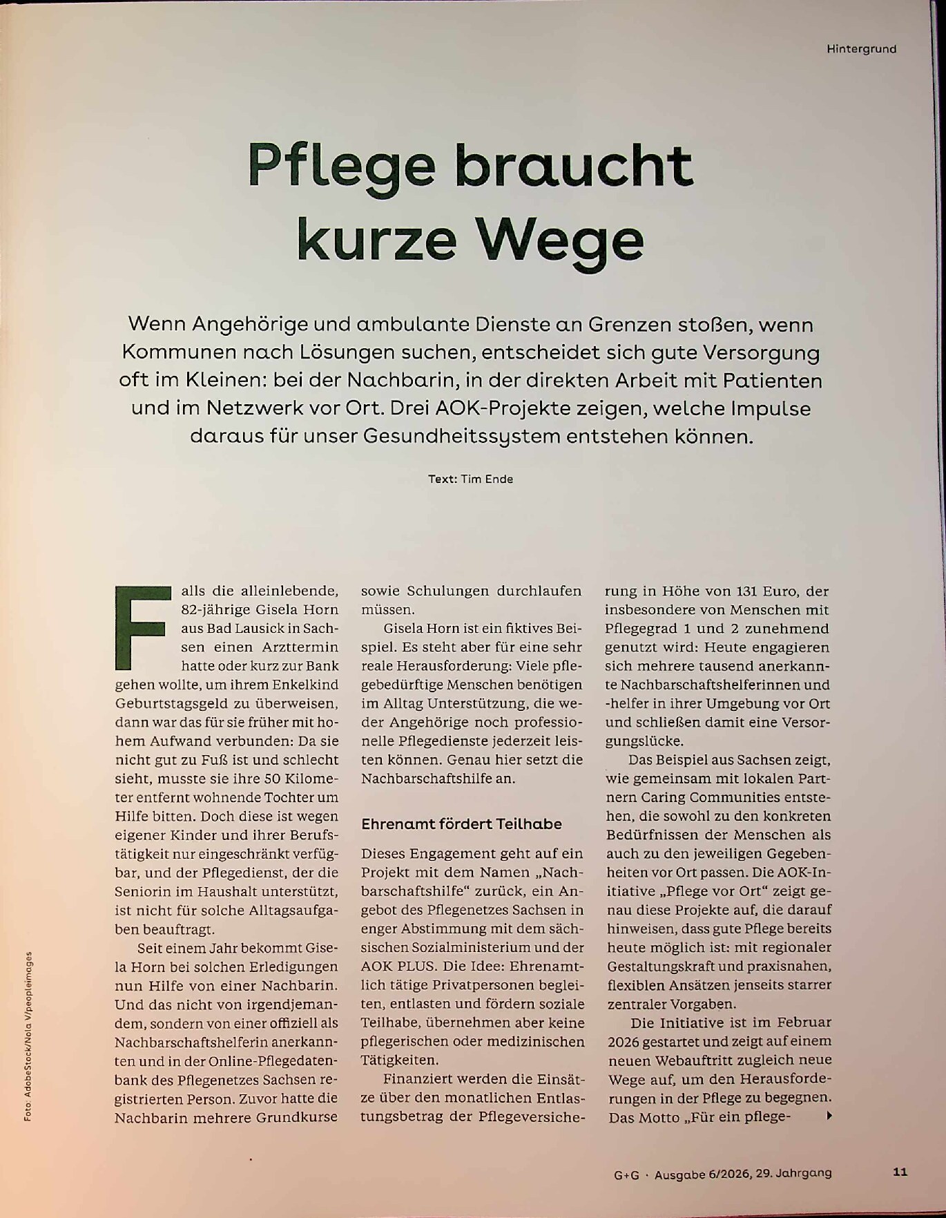 Vorschauseite 2: Begleiten, entlasten, teilhaben: Hilfe beginnt immer mit Nähe. Hintergrund: Pflege braucht kurze Wege