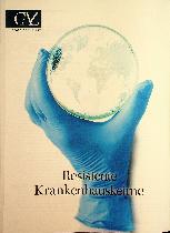 Vorschauseite 1: Resistente Krankenhauskeime