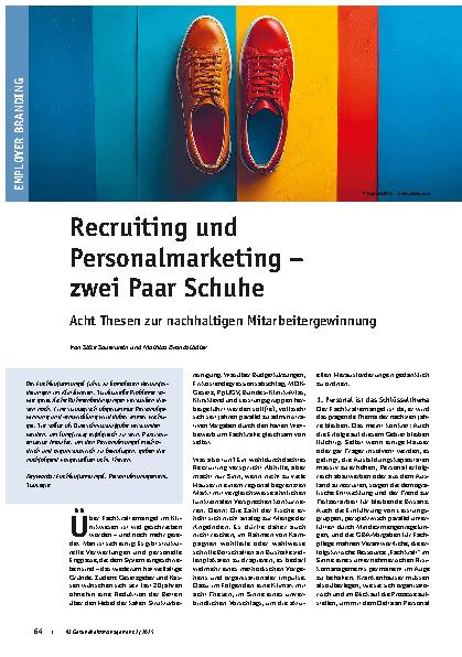 Vorschauseite 1: Recruiting und Personalmarketing – zwei Paar Schuhe Acht Thesen zur nachhaltigen Mitarbeitergewinnung