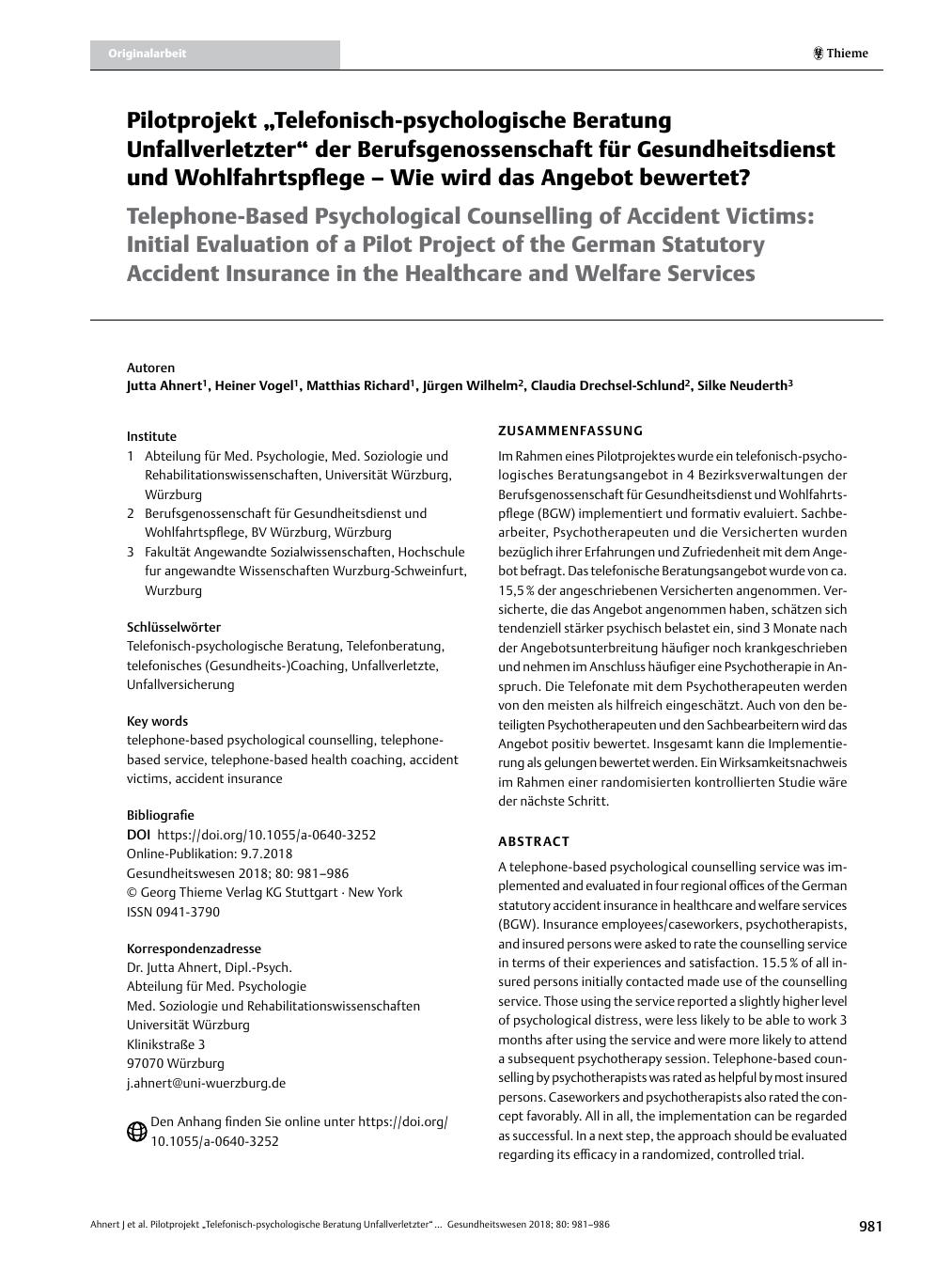 Vorschauseite 1: Pilotprojekt? Telefonisch-psychologische Beratung Unfallverletzter? der Berufsgenossenschaft für Gesundheitsdienst und Wohlfahrtspflege? Wie wird das Angebot bewertet?