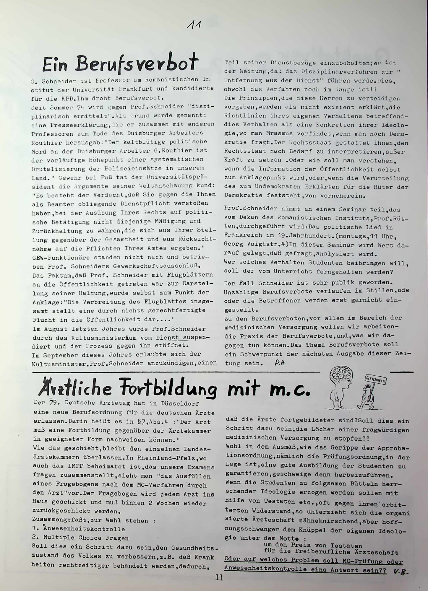 Vorschau: Ein Berufsverbot. Teil seiner Dienstbezüge einzubehalten; er ist