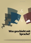 Vorschauseite 1: Was geschieht mit unserer Sprache?