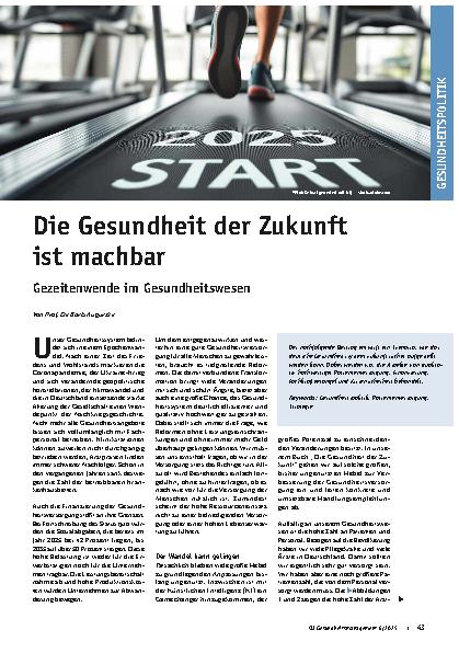 Vorschauseite 1: Die Gesundheit der Zukunft ist machbar Gezeitenwende im Gesundheitswesen