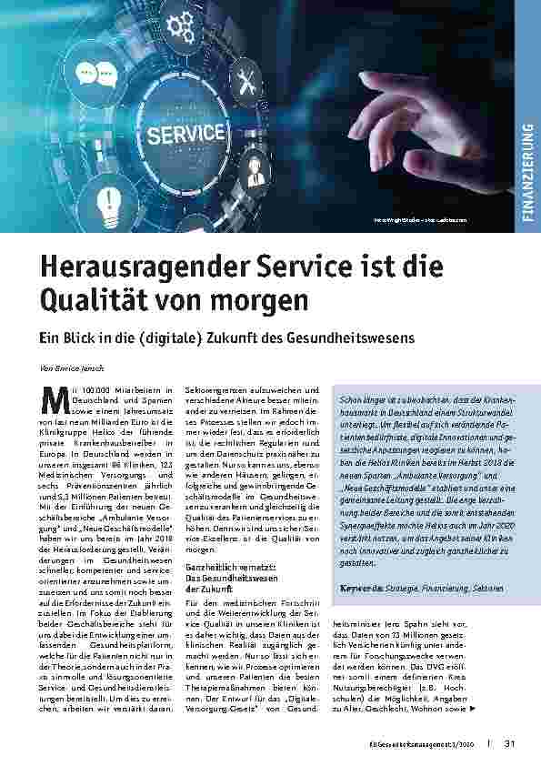 Vorschauseite 1: Herausragender Service ist die Qualität von morgen. Ein Blick in die (digitale) Zukunft des Gesundheitswesens.