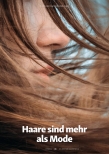 Vorschauseite 1: Haare sind mehr als Mode.