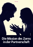 Vorschauseite 1: Die Mission des Zorns in der Partnerschaft
