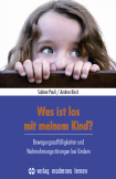 Vorschauseite 1: Bewegungsund Wahrnehmungsstörungen bei Kindern? Einstiegswerk