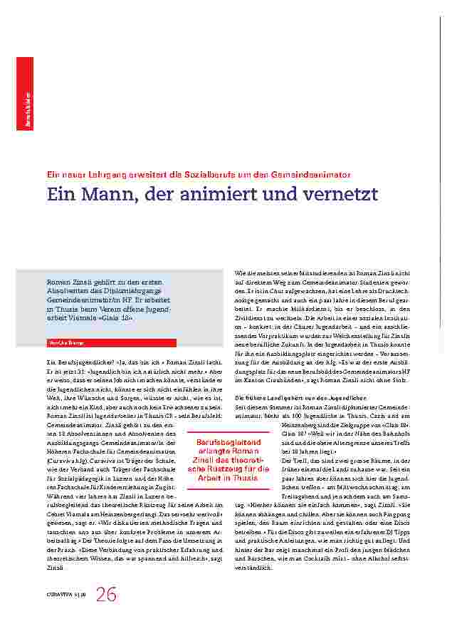 Vorschauseite 1: Ein neuer Lehrgang erweitert die Sozialberufe um den Gemeindeanimator. Ein Mann, der animiert und vernetzt.