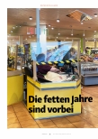 Vorschauseite 1: Die fetten Jahre sind vorbei.