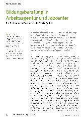 Vorschauseite 1: Bildungsberatung in Arbeitsagentur und Jobcenter Ein Blick aus der Praxis auf die Praxis (Teil 2)