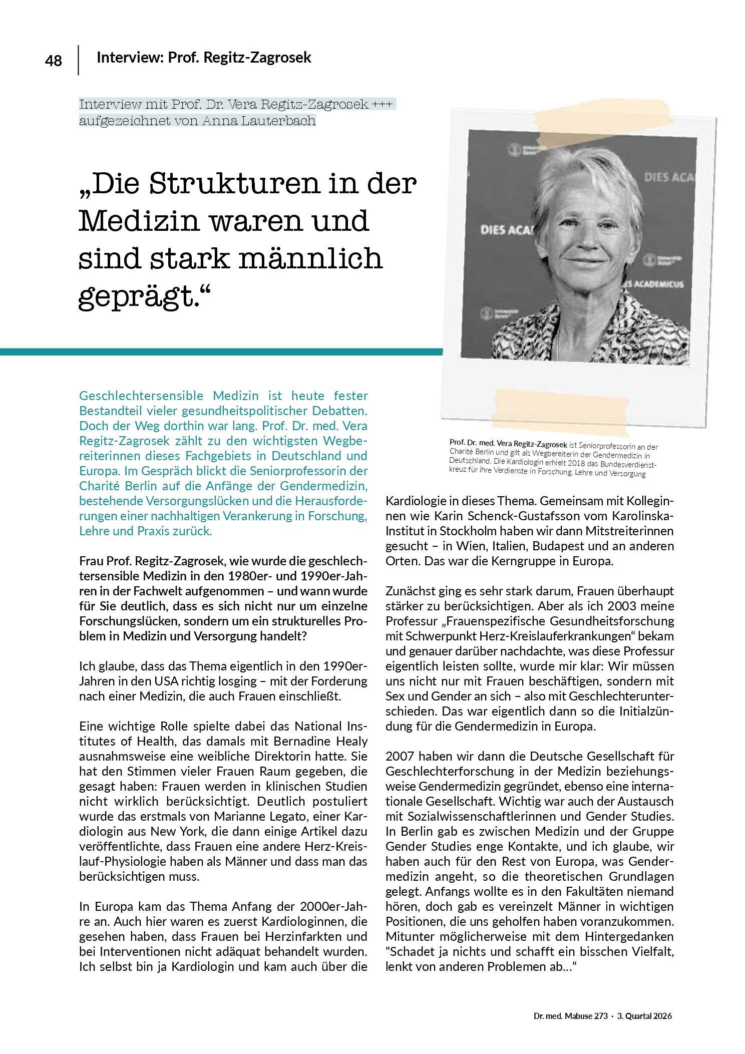 Vorschau: Interview mit Prof. Dr. Vera Regitz-Zagrosek: „Die Strukturen in der Medizin waren und sind stark männlich geprägt.“