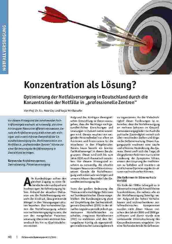 Vorschauseite 1: Konzentration als Lösung? Optimierung der Notfallversorgung in Deutschland durch die Konzentration der Notfälle in „professionelle Zentren“