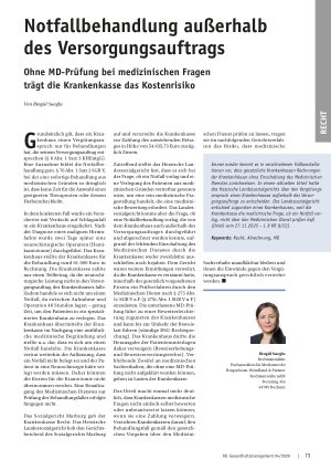 Vorschauseite 1: Notfallbehandlung außerhalb des Versorgungsauftrags Ohne MD-Prüfung bei medizinischen Fragen trägt die Krankenkasse das Kostenrisiko