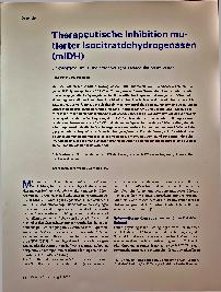 Vorschauseite 1: Therapeutische Inhibition mutierter Isocitratdehydrogenasen (mIDH) Onkometabolismus und epigenetische Dysregulation im Visier